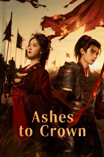 Ashes to Crown Poster